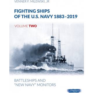 Fighting Ships of the U.S. Navy 1883-2019