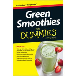 Green Smoothies For Dummies