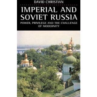 Imperial and Soviet Russia