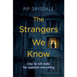 The Strangers We Know