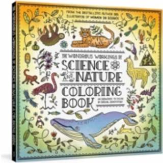 The Wondrous Workings of Science and Nature Coloring Book