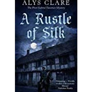 A Rustle of Silk
