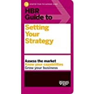 HBR Guide to Setting Your Strategy