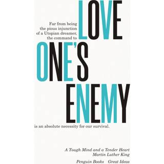 A Tough Mind and a Tender Heart