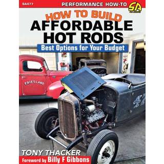 How to Build Affordable Hot Rods