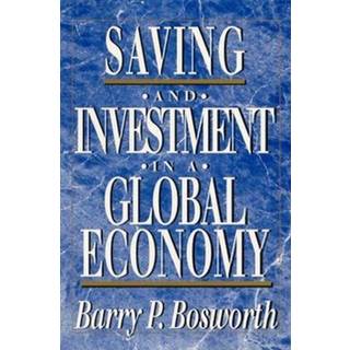 Saving and Investment in a Global Economy
