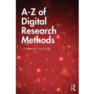 A-Z of Digital Research Methods