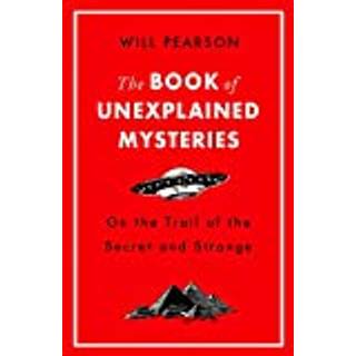 The Book of Unexplained Mysteries
