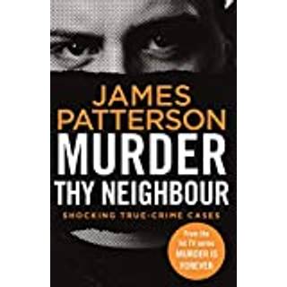 Murder Thy Neighbour