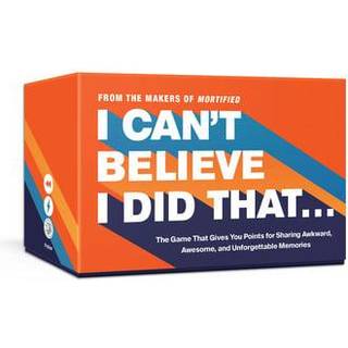 I Can't Believe I Did That...