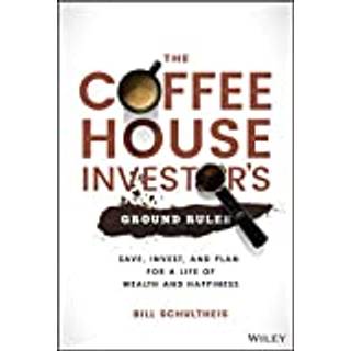 The Coffeehouse Investor's Ground Rules