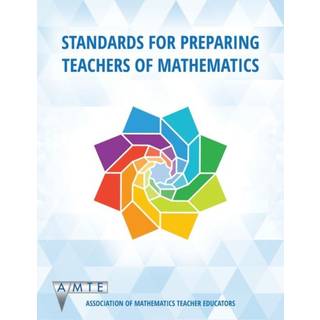 Standards for Preparing Teachers of Mathematics