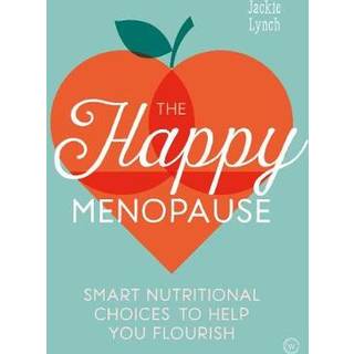 The Happy Menopause