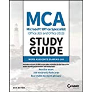 MCA Microsoft Office Specialist (Office 365 and Office 2019) Study Guide