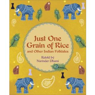 Reading Planet KS2 - Just One Grain of Rice and other Indian Folk Tales - Level 4: Earth/Grey band