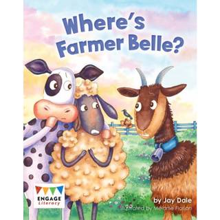 Where's Farmer Belle?
