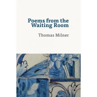 Poems from the Waiting Room