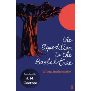The Expedition to the Baobab Tree