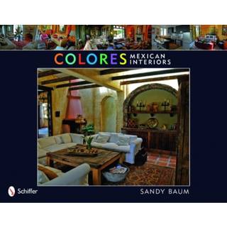 Colores: Mexican Interiors