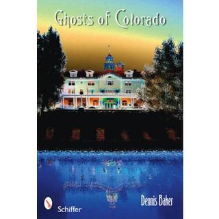 Ghosts of Colorado