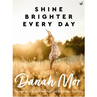 Shine Brighter, Every Day