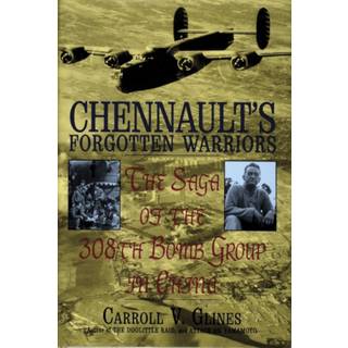Chennault's Forgotten Warriors