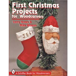 First Christmas Projects for Woodcarvers