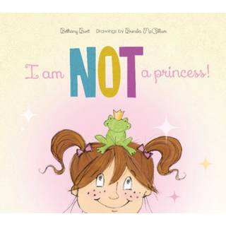 I Am Not a Princess!