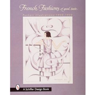 French Fashions of Good Taste