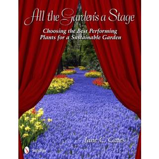 All the Garden's a Stage