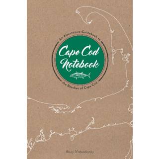 Cape Cod Notebook