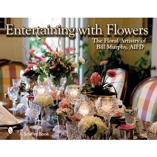 Entertaining with Flowers
