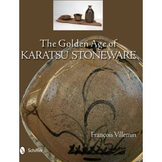 The Golden Age of Karatsu Stoneware