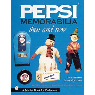 Pepsi® Memorabilia...Then and Now