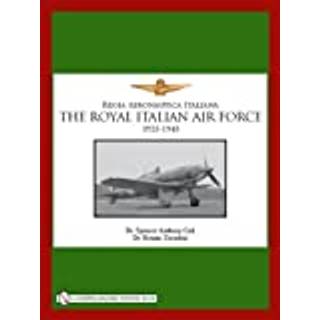 The Royal Italian Air Force 1923-1945