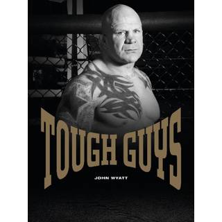 Tough Guys