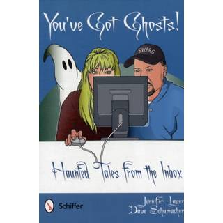 You've Got Ghosts!