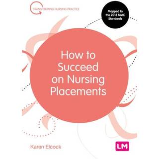 How to Succeed on Nursing Placements