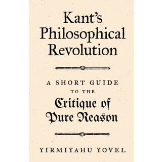 Kant's Philosophical Revolution