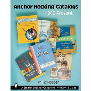 Anchor Hocking Catalogs, 1940-Present
