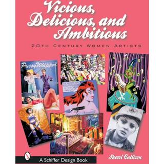 Vicious, Delicious, and Ambitious