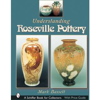 Understanding Roseville Pottery