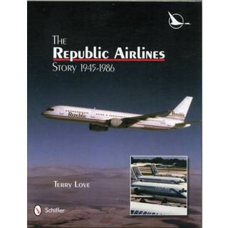 The Republic Airlines Story