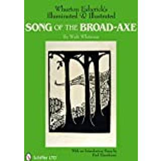 Wharton Esherick's Illuminated & Illustrated Song of the Broad-Axe