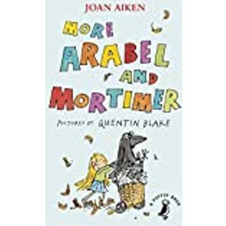 More Arabel and Mortimer