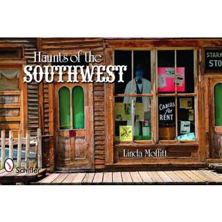 Haunts of the Southwest