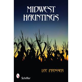 Midwest Hauntings