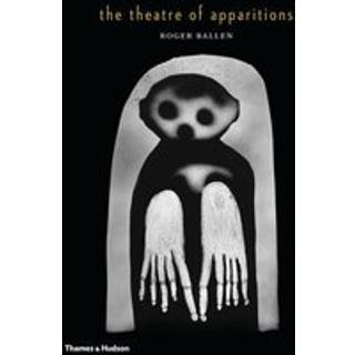 The Theatre of Apparitions