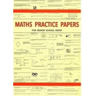 Maths Practice Papers for Senior School Entry