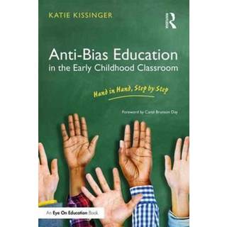 Anti-Bias Education in the Early Childhood Classroom